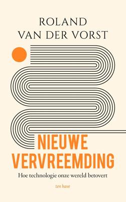 Nieuwe vervreemding - Roland van der Vorst - ebook