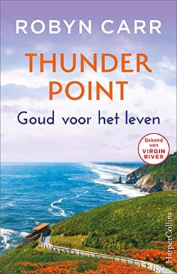 Goud voor het leven - Robyn Carr - ebook Goud voor het leven - Robyn Carr - ebook