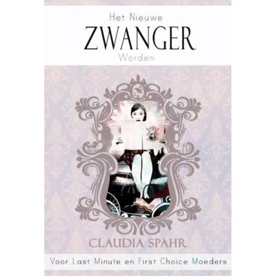 Het nieuwe zwanger worden (Hardback)