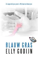 Blauw Gras - Elly Godijn - ebook - thumbnail