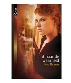Jacht naar de waarheid - Kay Thomas - ebook