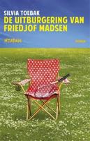 De uitburgering van Friedjof Madsen - Silvia Toebak - ebook - thumbnail