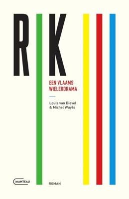 Rik III Een Vlaams wielerdrama (Paperback)