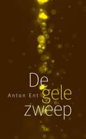 De gele zweep - Anton Ent - ebook - thumbnail