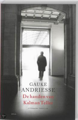 De handen van Kalman Teller - Gauke Andriesse - ebook