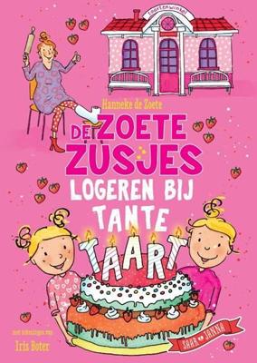 Zoete Zusjes Logeren Bij Tante Taart - Kinderboek