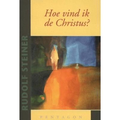 Hoe vind ik de Christus? (Paperback)