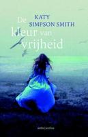 De kleur van vrijheid - Katy Simpson Smith - ebook - thumbnail