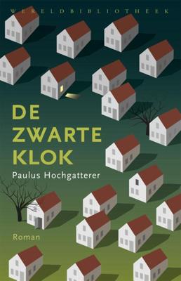 Paulus  Hochgatterer De zwarte klok