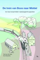 De trein van boos naar middel (Paperback) - thumbnail