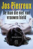 De man die niet van vrouwen hield - Jos Pierreux - eBook (9789460014161) - thumbnail
