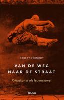 Van de weg naar de straat - Robert Vernooy - ebook - thumbnail