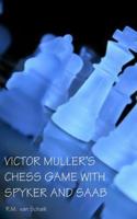 Victor Muller's chess game with spyker and saab - R.M. van Schaik - ebook - thumbnail