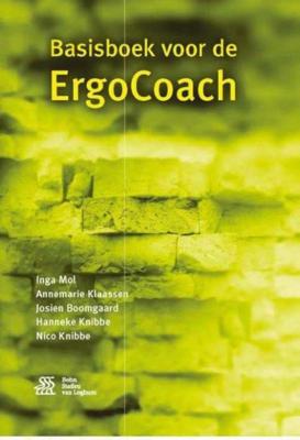 Basisboek voor de ErgoCoach - Annemarie Klaassen, Hanneke Knibbe, Inga Mol - Paperback (9789036812603)