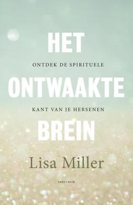 Het ontwaakte brein - Lisa Miller - ebook