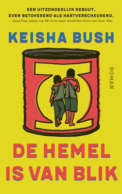 De hemel is van blik - Keisha Bush - ebook
