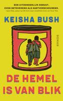 De hemel is van blik - Keisha Bush - ebook - thumbnail