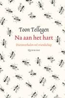 Na aan het hart - Toon Tellegen - ebook - thumbnail
