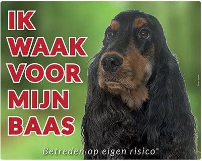 Engelse Cocker Spaniel Waakbord - Ik waak voor mijn Baas Engelse Cocker Spaniel Waakbord - Ik waak voor mijn Baas