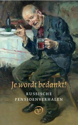 Je wordt bedankt! - Babel, Boenin, Toergenjev, Tsjechov - Paperback (9789028292024)