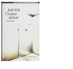 Corpus delicti - Juli Zeh - ebook