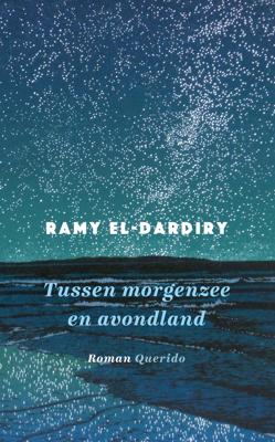 Tussen morgenzee en avondland - Ramy El-Dardiry - ebook
