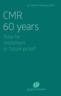 CMR 60 years: time for retirement or future proof (Paperback)