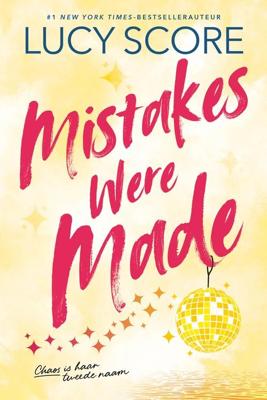 Mistakes were made - Lucy Score - ebook