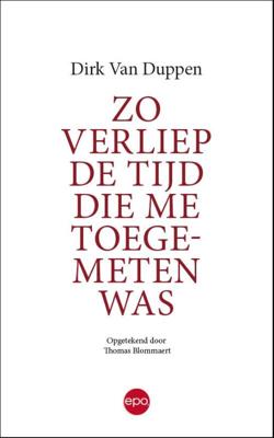 Zo verliep de tijd die me toegemeten was (Paperback)