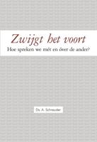 Zwijgt het voort - A. Schreuder - ebook - thumbnail