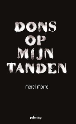 Dons op mijn tanden (Paperback)