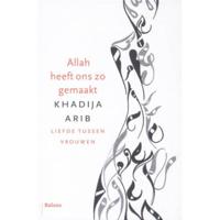 Allah heeft ons zo gemaakt - Khadija Arib - Hardcover (9789460033339) - thumbnail