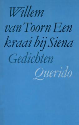Een kraai bij Siena - Willem van Toorn - eBook (9789021452562)