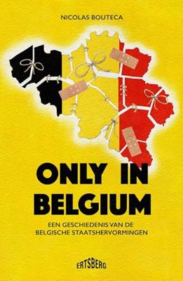 Only in Belgium? - Nicolas Bouteca - ebook Only in Belgium? - Nicolas Bouteca - ebook