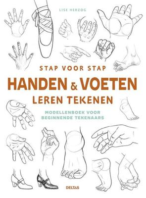 Deltas Stap voor stap handen en voeten leren tekenen hobbyboek Deltas Stap voor stap handen en voeten leren tekenen hobbyboek