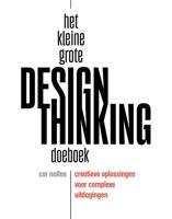 Het kleine grote design thinking doeboek - Cor Noltee - ebook - thumbnail