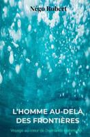 L´homme au-Delà des frontières - Nego Robert - ebook - thumbnail