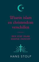 Waarin islam en christendom verschillen - Hans Stolp - eBook (9789020214475) - thumbnail