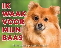 Keeshond Waakbord - Ik waak voor mijn Baas - thumbnail