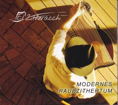 Modernes Raubzithertum - CD (4250095882029) Modernes Raubzithertum - CD (4250095882029)