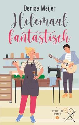Helemaal fantastisch - Denise Meijer - ebook