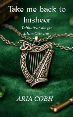 Take me back to Inisheer - Aria Cobh - ebook