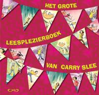 Het grote leesplezierboek van Carry Slee (Paperback) - thumbnail