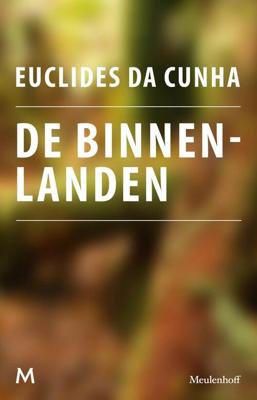 De binnenlanden - Euclides Rodrigues P Cunha, Da - ebook