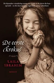 De eerste krokus - Laila Ibrahim - ebook