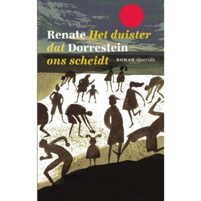 Renate  Dorrestein Het duister dat ons scheidt