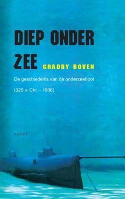 Diep onder Zee - Graddy Boven - eBook (9789464245141) Diep onder Zee - Graddy Boven - eBook (9789464245141)