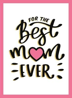 For the best mum ever cadeauboek
