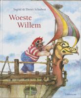 Woeste Willem - Ingrid Schubert - Hardcover (9789060698419) - thumbnail