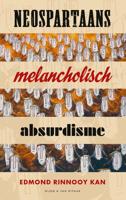 Neospartaans melancholisch absurdisme - Edmond Rinnooy Kan - ebook - thumbnail